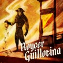 Roycer - Guillotina (Original Mix)