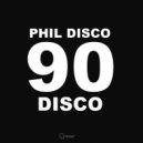 Phil Disco - I Drive I Drive (Original Mix)
