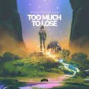 RITIX & PRIYANX & EM - Too Much To Lose (Instrumental Mix)