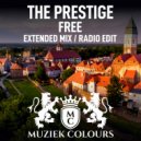 The Prestige - Free (Radio Edit)