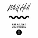 Mell Hall Ft. Sahara Beck - End Of Time