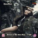 KosMat - Deep & Nu Hit Mix - 148 ()