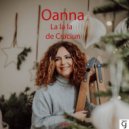 Oanna (RO) - La la la de Crăciun (Original Mix)