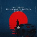 South/Heat & Pelargonium & DogMan - Take Me (Extended Mix)