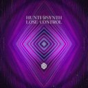 HunterSynth - Lose Control (Extended Mix)