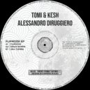 Tomi&Kesh & Alessandro Diruggiero - FlipMode (Extended Mix)