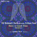 Roland Clark pres. Urban Soul - Have A Good Time