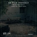 djseanEboy - Go Fuck Yourself (Dub Mix)