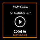 Aumrec - Acetsound (Original Mix)