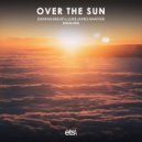 Damian Breath, Luke James Shaffer - Over The Sun (8D Vocal Mix)