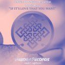 SebTick DJ & Kyika Desoul & Morris Revy - If It\'s Love That You Want (Instrumental)