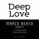 Marco Berto - Shaolin (Original Mix)