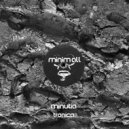 Minutia - Incognito