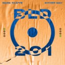 Mark Taaffe - Either Way