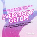 The Red Zone Project - Everybody Get Up! (David Morales Red Zone Mix)