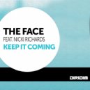 The Face - Keep It Coming (Stereo Dub Mix)