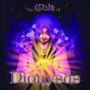The Orion Experience - The Cult of Dionysus