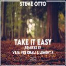 Steve Otto & Veja Vee Khali - Take It Easy (Veja Vee Khali Remix)