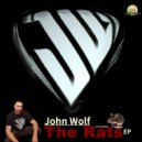 John Wolf - The Rats (Original Mix)