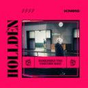 Holldën - Defined By Madness