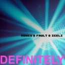 Romeo\'s Fault & Iceli - Definitely (Sunday Brunch Mix)