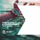 Farshid Farr & Arash Asoodegi - Time Shift (Original Mix)