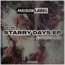 ASTRE - Starryday 02 (Original Mix)