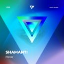 Shamanti - Flaver (Radio Mix)