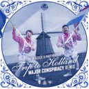 Dr. Peacock, Partyraiser, Major Conspiracy - Trip to Holland (Major Conspiracy Remix)