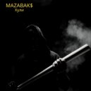 MAZABAK$ - Хули (Original Mix)