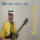 Volodymyr Zotov - Ukraine above all (Original Mix)
