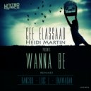 Cee ElAssaad feat. Heidi Martin - Wanna Be (Loic L Remix)