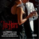 Tawaine Hall & Jaeson Green & Da Deputy - The Heirs (feat. Jaeson Green & Da Deputy) ()