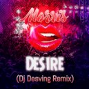 Morris - Desire (Desving Extended Remix)