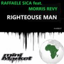 Raffaele Sica feat. Morris Revy - Righteouse Man (Instrumental Mix)