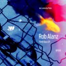 Rob Alanz - It Is What It Is (Original Mix)