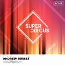 Andrew Russet - Imagination