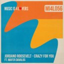 Jordano Roosevelt - Crazy For You ft. Mafer Davalos (Original Mix)