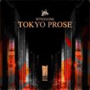 Tokyo Prose - Echoes