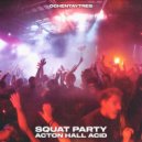 Squat Party - Acton Hall Acid (Original Mix)