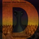 Jon Doe - Find The Answer (Original Mix)