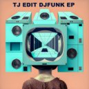 Tj Edit - Funk Wax