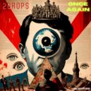 2Drops - Reboot System (Original Mix)