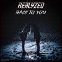 Realyzed - Back To You (Original Mix)