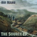 Rui Manu - The Source (Original Mix)