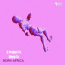 Born Africa - My Spanish Guitar - Lofi ()