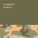 RYAN DT - KOUMBOKA