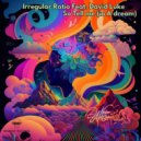 Irregular Ratio, David Luke - So Tell Me (In A Dream)