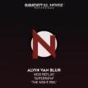 Alvin Van Blur - Acid Reflux (Original Mix)