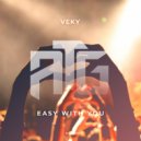 VEKY - Easy With You